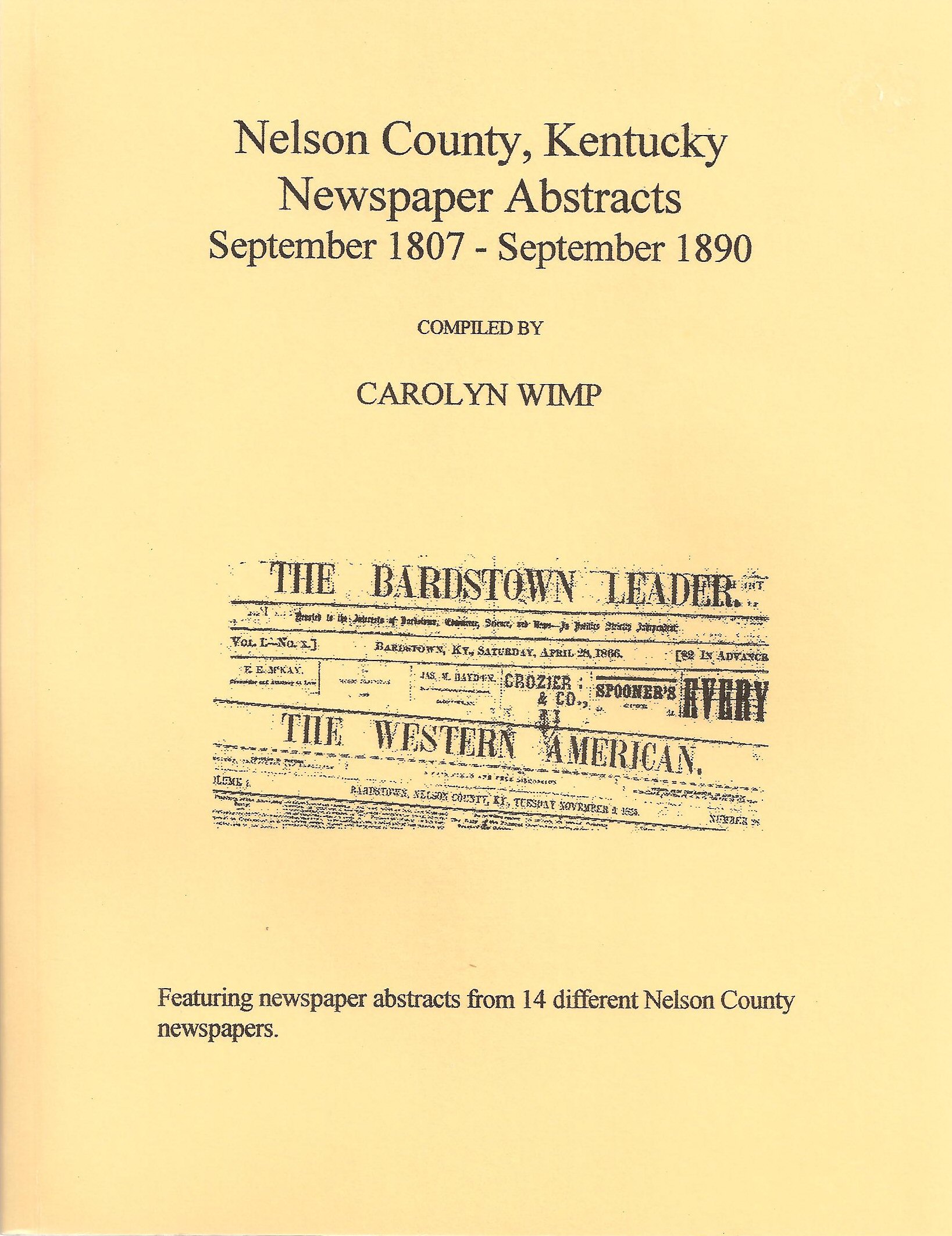 Nelson Co., KY Newspaper Abstracts 1807 1890 Ancestral Trails